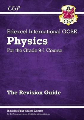 EDEXCEL INTERNATIONAL GCSE PHYSICS FOR THE GRADE 9-1 COURSE PB