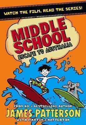 9: MIDDLE SCHOOL: ESCAPE TO AUSTRALIA PB 9: MIDDLE SCHOOL: ESCAPE TO AUSTRALIA PB