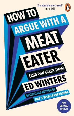 How to Argue With a Meat Eater (And Win Every Time) PB