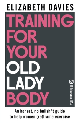 TRAINING FOR YOUR OLD LADY BODY PB