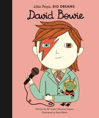 LITTLE PEOPLE,BIG DREAMS : DAVID BOWIE HC