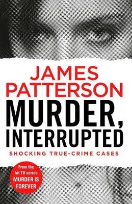 MURDER, INTERRUPTED PB