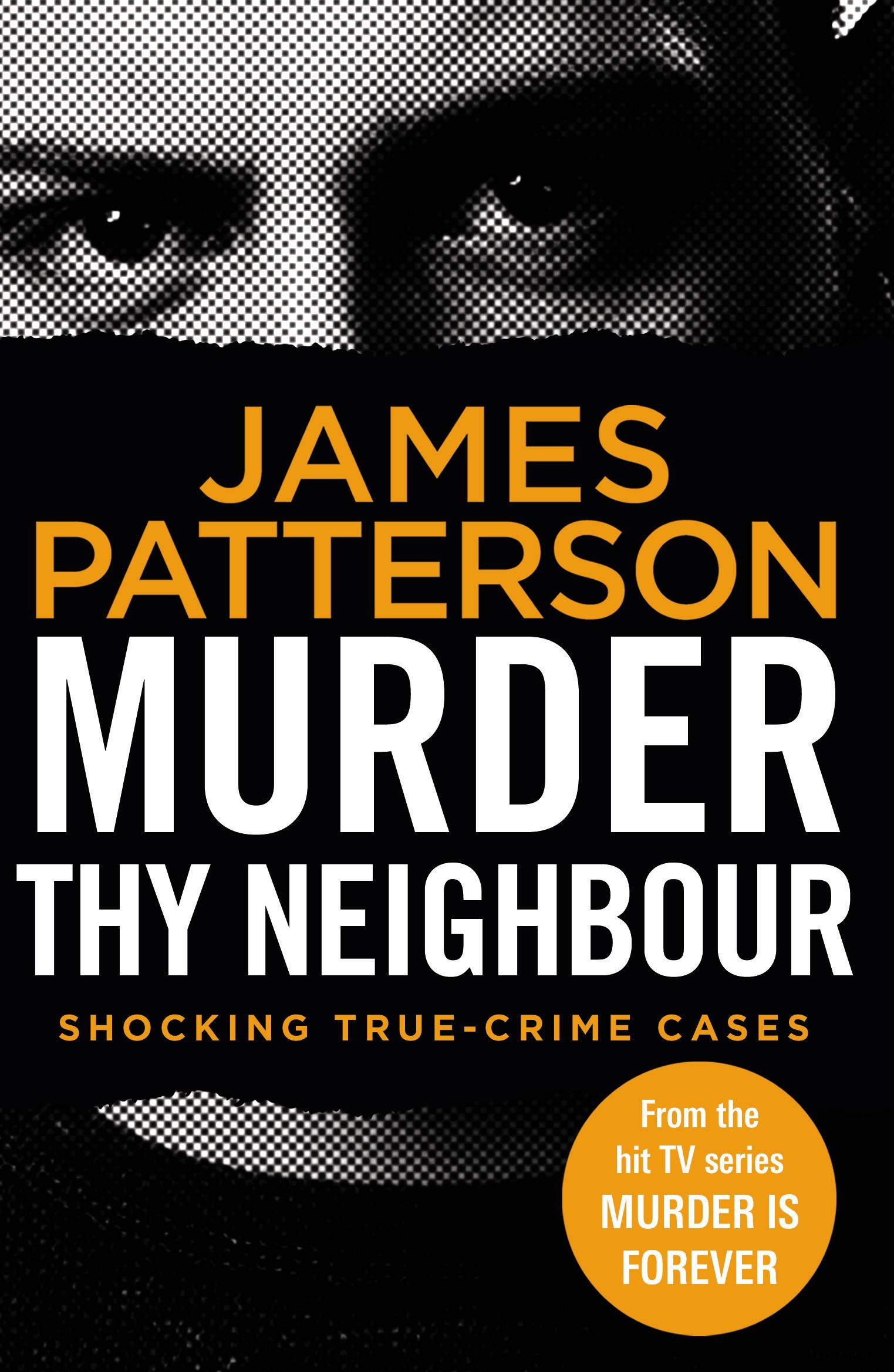 MURDER THY NEIGHBOUR