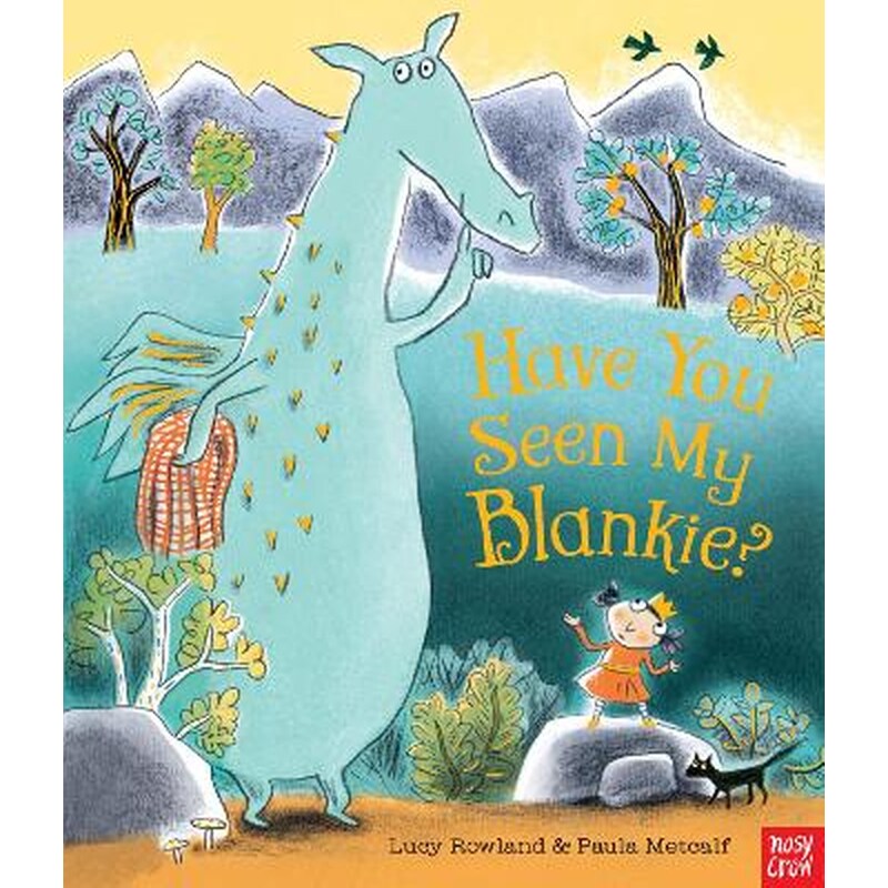 HAVE YOU SEEN MY BLANKIE? HC