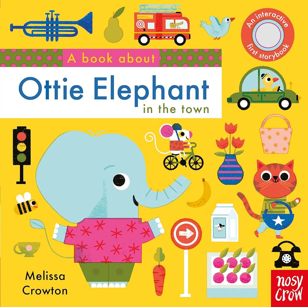 A BOOK ABOUT OTTIE ELEPHANT IN THE TOWN HC BBK A BOOK ABOUT OTTIE ELEPHANT IN THE TOWN HC BBK