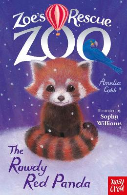 ZOE'S RESCUE ZOO : THE ROWDY RED PANDA PB