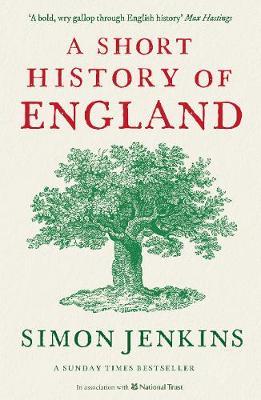 A SHORT HISTORY OF ENGLAND A SHORT HISTORY OF ENGLAND