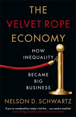 The Velvet Rope Economy PB The Velvet Rope Economy PB