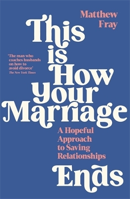This is How Your Marriage Ends TPB