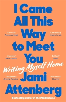 I Came All This Way to Meet You PB