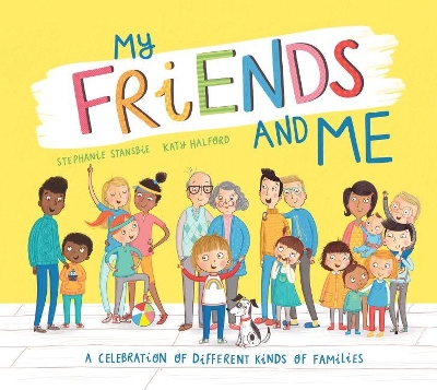 MY FRIENDS AND ME