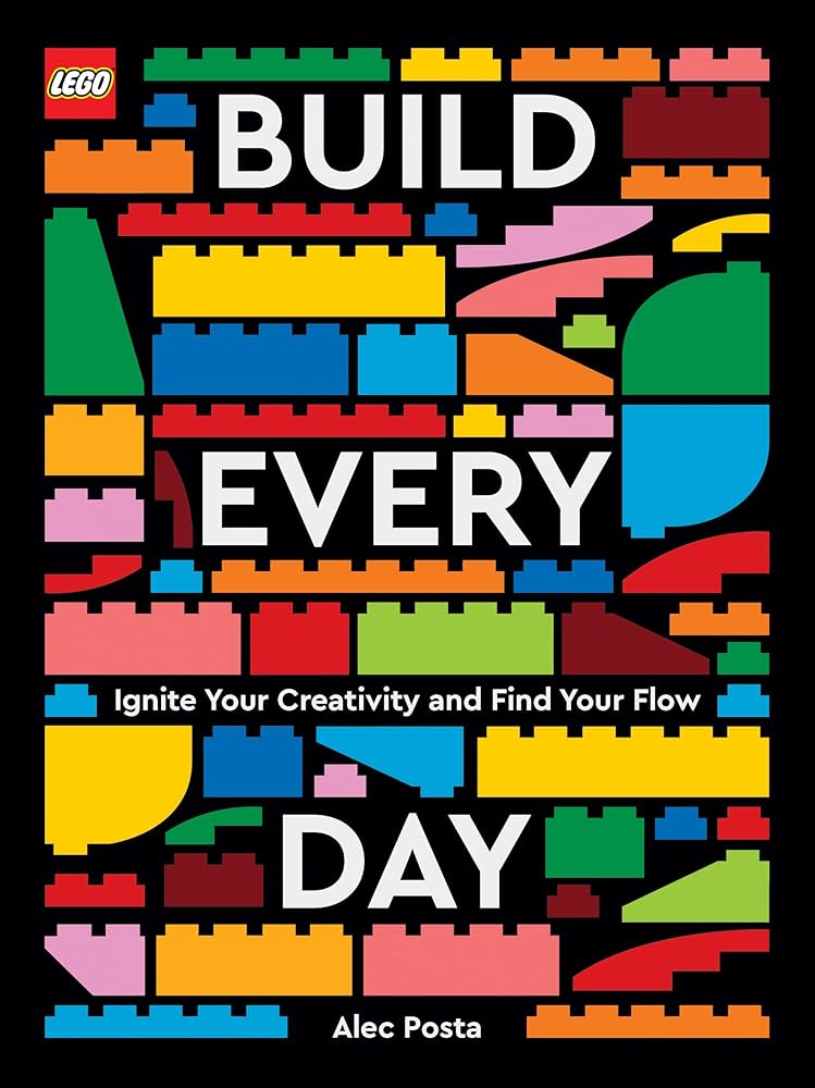 LEGO Build Every Day HC LEGO Build Every Day HC
