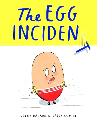 THE EGG INCIDENT HC