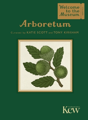 Welcome to the Museum: Arboretum Mini Gift