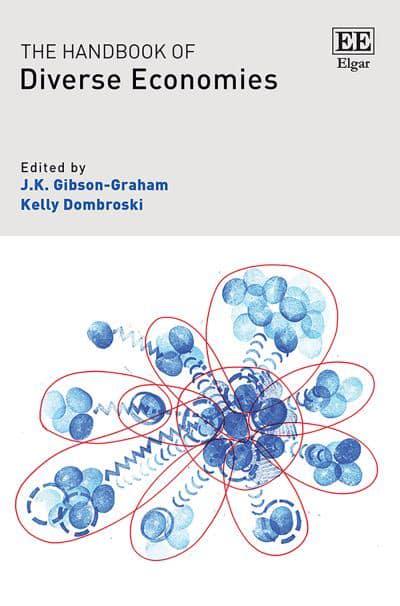 THE HANDBOOK OF DIVERSE ECONOMIES