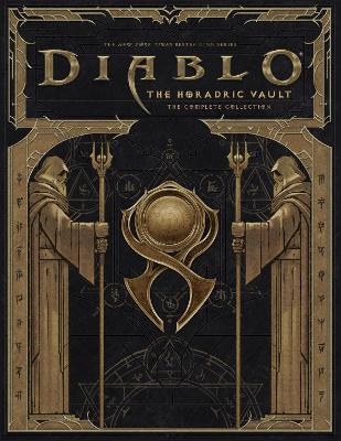 DIABLO: HORADRIC VAULT : THE COMPLETE COLLECTION