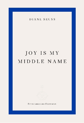 Joy Is My Middle Name PB