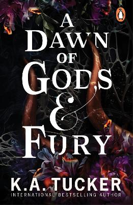 A DAWN OF GODS AND FURY PB