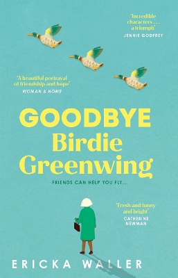 GOODBYE BIRDIE GREENWING PB