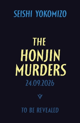 DETECTIVE KOSUKE KINDAICHI - BOOK 1: THE HONJIN MURDERS PB