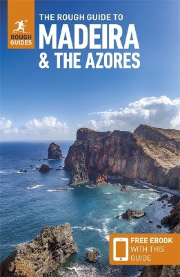 THE ROUGH GUIDE TO MADEIRA AND THE AZORES: TRAVEL GUIDE WITH EBOOK PB