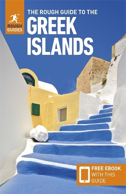 THE ROUGH GUIDE TO THE GREEK ISLANDS: TRAVEL GUIDE WITH EBOOK PB