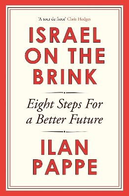 Israel on the Brink : Eight Steps for a Better Future HC