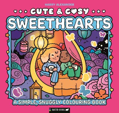 Cute & Cosy: Sweethearts : A Simple, Snuggly Colouring Book