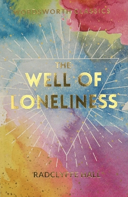 WORDSWORTH CLASSICS : The Well of Loneliness