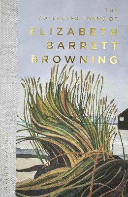 WORDSWORTH CLASSICS : Collected Poems of Elizabeth Barrett Browning