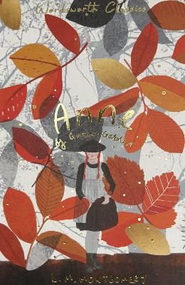 WORDSWORTH CLASSICS : Anne of Green Gables & Anne of Avonlea