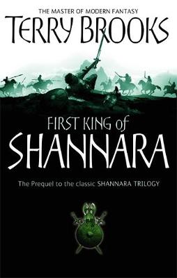 SHANNARA TRILOGY PRELUDE : THE FIRST KING OF SHANNARA PB B FORMAT SHANNARA TRILOGY PRELUDE : THE FIRST KING OF SHANNARA PB B FORMAT