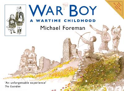 WAR BOY : A WARTIME CHILDHOOD PB