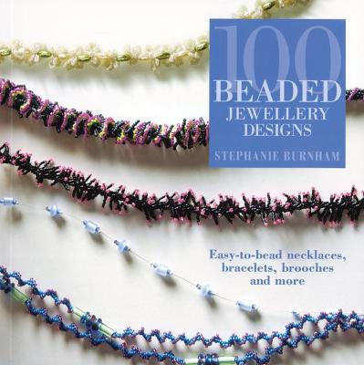 100 BEADED JEWELLERY DESIGNS PB