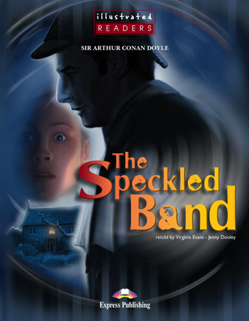 ELT IR 2: THE SPECKLED BAND (+ CD)