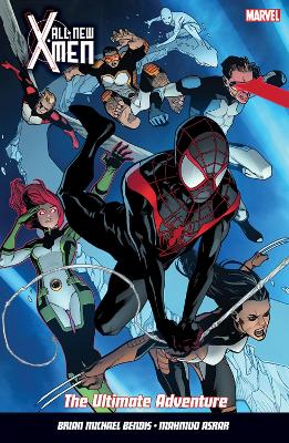 All New X-Men Vol. 6: The Ultimate Adventure PB All New X-Men Vol. 6: The Ultimate Adventure PB