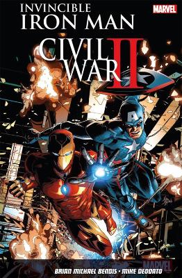 Invincible Iron Man Vol. 3: Civil War II   PB