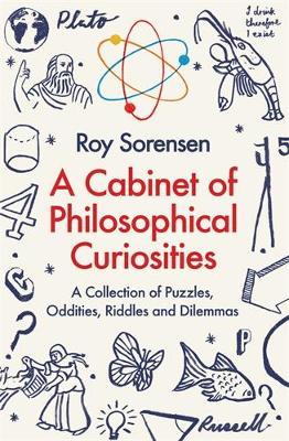 A Cabinet of Philosophical Curiosities PB