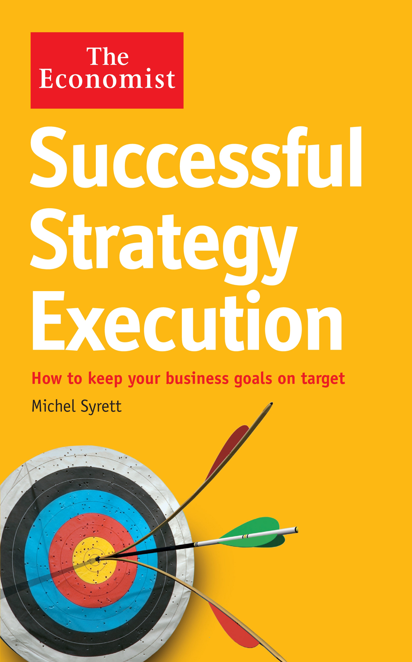 The Economist: Successful Strategy Execution TPB