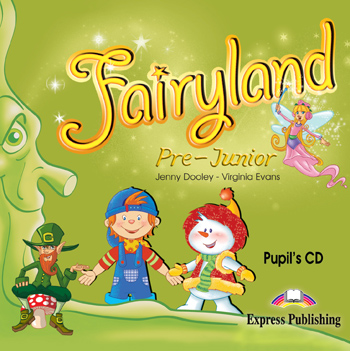 FAIRYLAND PRE-JUNIOR PUPIL'S CD