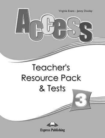 ACCESS 3 TCHR'S RESOURCE PACK (+ TESTS)