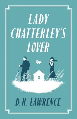 ALMA CLASSICS LADY CHATTERLEY'S LOVER PB