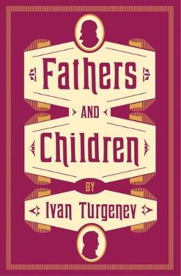 ALMA CLASSICS FATHERS AND CHILDREN PB