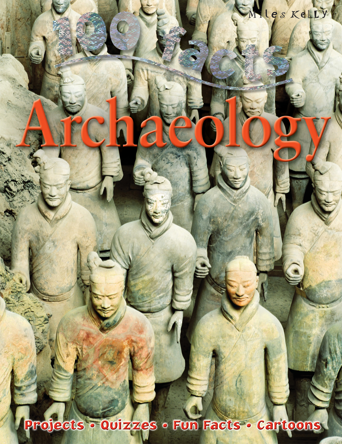 100 FACTS ON ARCHEOLOGY PB