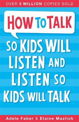 HOW TO TALK SO KIDS WILL LISTEN PB B FORMAT