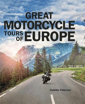 GREAT MOTORCYCLE TOURS OF EUROPE HC