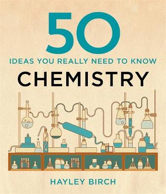 50 CHEMISTRY IDEAS YOU REALLY NEED TO KNOW HC 50 CHEMISTRY IDEAS YOU REALLY NEED TO KNOW HC