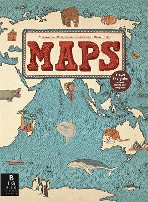MAPS: the globe without leaving your living room HC
