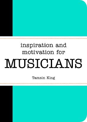 INSPIRATION AND MOTIVATION FOR MUSICIANS PB