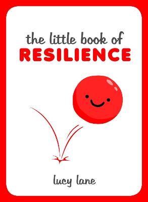 THE LITTLE BOOK OF RESILIENCE HC